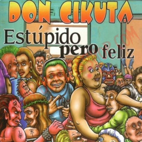 CD Don Cikuta - Estupido pero feliz