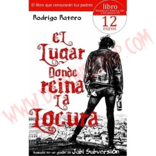 Libro El lugar donde reina la lokura