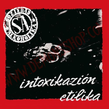 CD Soziedad Alkoholika - Intoxikazion etilika