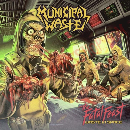 CD Municipal Waste - The fatal feast