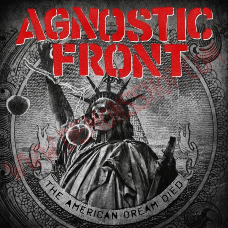 CD Agnostic Front - The American dream died