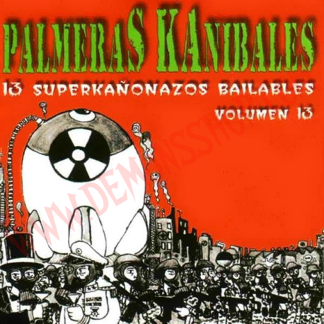 CD Palmeras Kanibales - 13 superkañonazos bailables vol 13