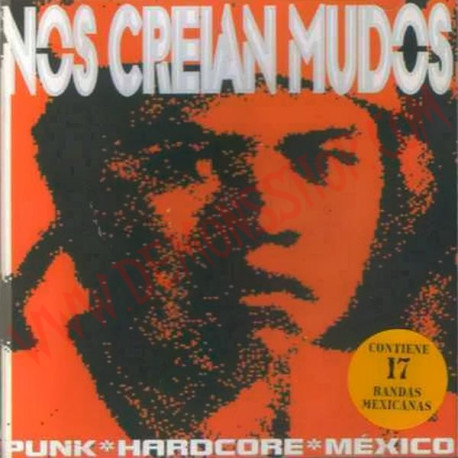 CD Nos Creian Mudos - Punk Hardcore Mexico
