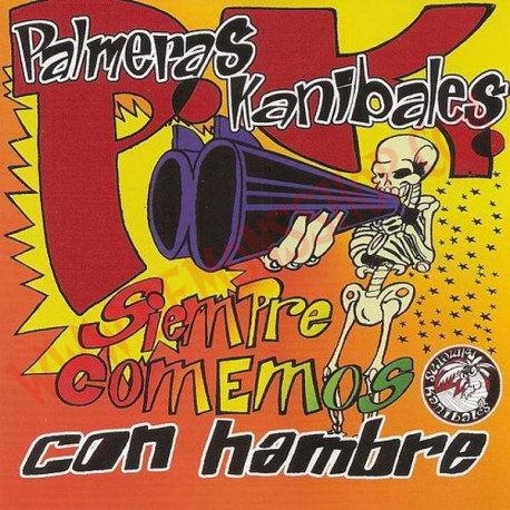 CD Palmeras Kanibales - Siempre comemos con hambre