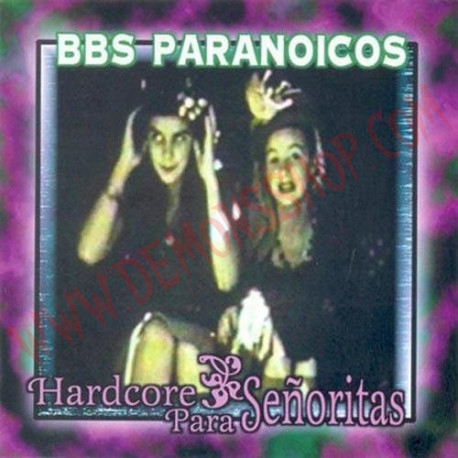 CD BBS Paranoicos - Hardcore para señoritas
