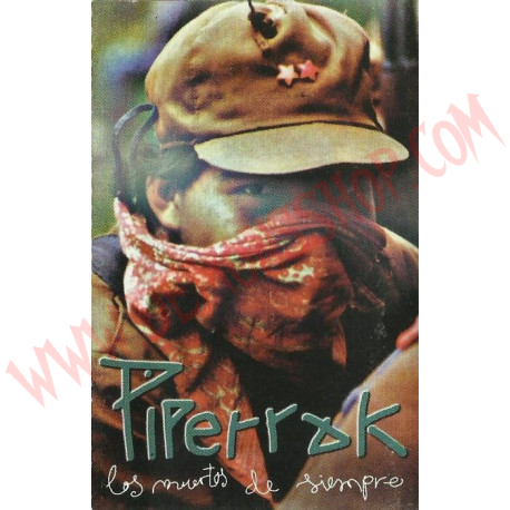 Cassette Piperrak - Los muertos de siempre