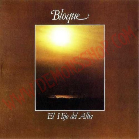 CD Bloque - El hijo del alba