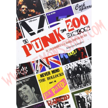 Libro El punk en 200 discos: De los Ramones a La Banda Trapera del Río