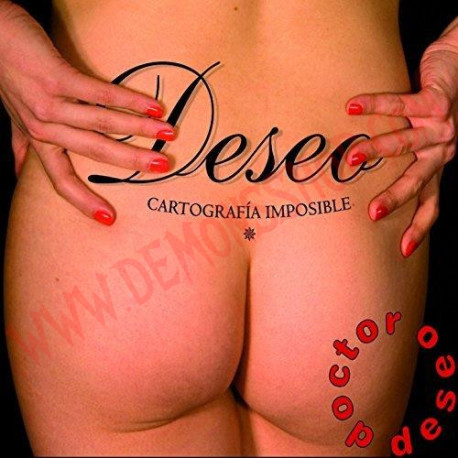 CD Doctor Deseo ‎– Cartografia Imposible