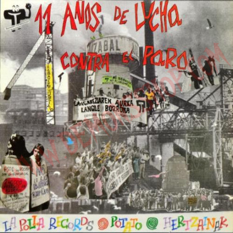 CD 11 Años De Lucha Contra El Paro