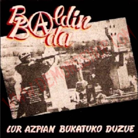 CD Baldin Bada - Lur azpian bukatuko duzue