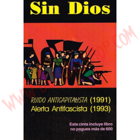 Cassette Sin Dios ‎– Ruido Anticapitalista + Alerta Antifascista