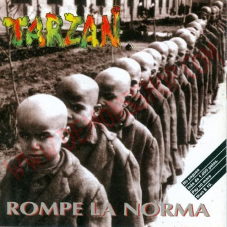 CD Tarzan ‎– Rompe La Norma / Ruido Anticapitalista