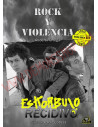 Libro Eskorbuto - Rock y Violencia - Recidivo Volumen 3