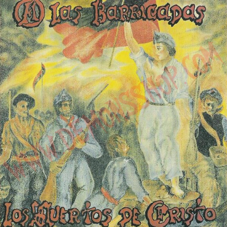 Vinilo LP Los Muertos De Cristo ‎– A Las Barricadas
