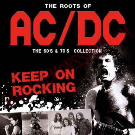 Vinilo LP ACDC ‎– The Roots Of Ac/Dc - The 60's & 70's Collection - Keep On Rocking
