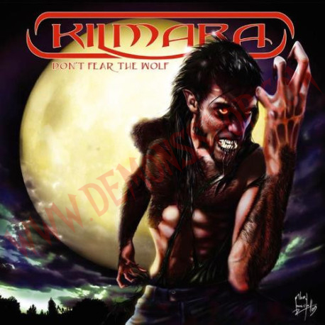 CD Kilmara - Don´t Fear The Wolf