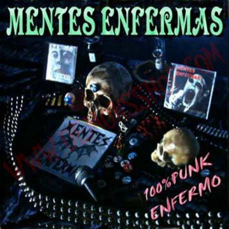 CD Mentes Enfermas - 100% Punk enfermo