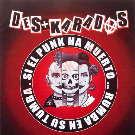 CD Des+Karadas ‎– Si El Punk Ha Muerto... Rumba En Su Tumba