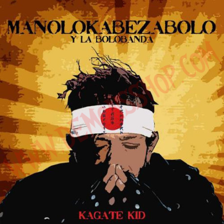 CD Manolo Kabezabolo  y la Bolobanda - Kagate Kid