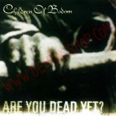 CD Children of bodom - Are You Dead Yet?