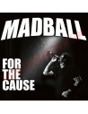 CD Madball - For the cause