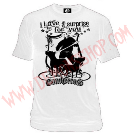 Camiseta MC Gamberros I have a surprise for you