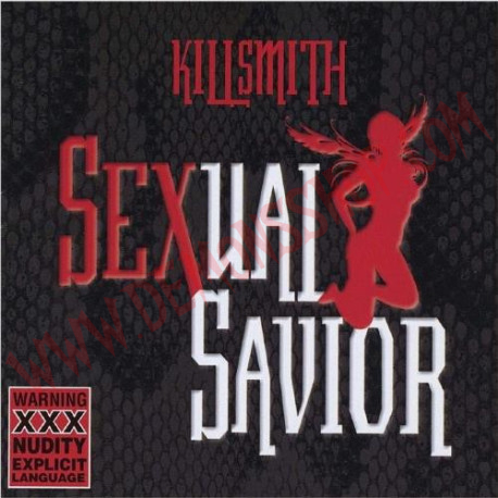 CD Killsmith Neal Smith - Sexual Saviour