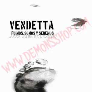CD Vendetta - Fuimos, Somos y Seremos