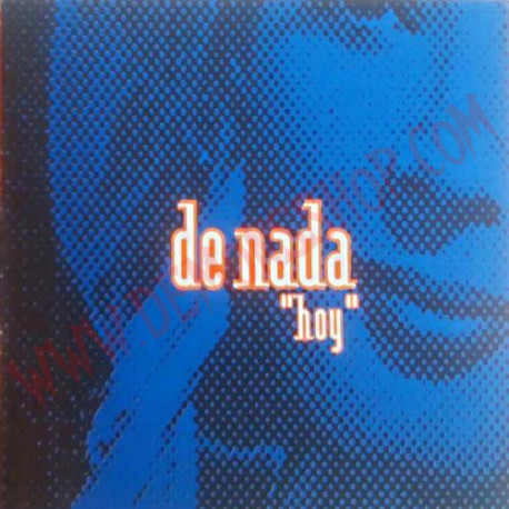 CD De Nada – Hoy