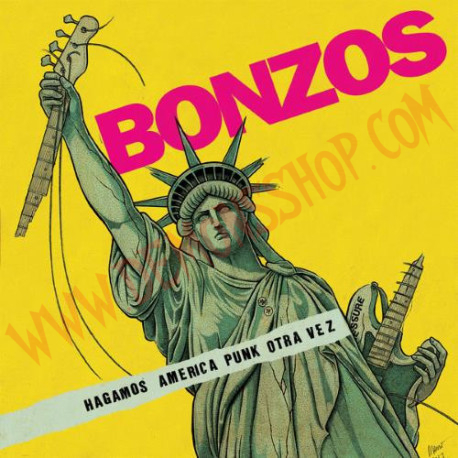 Vinilo LP Bonzos ‎– Hagamos América Punk Otra Vez