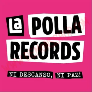 CD La Polla Records - Ni Descanso, Ni Paz!