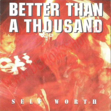 CD Better Than A Thousand - Self Worth