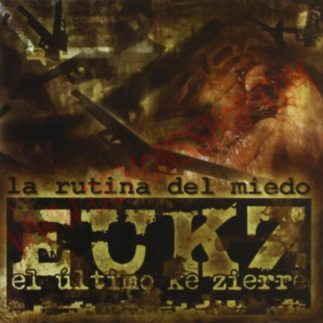 CD El Ultimo Ke Zierre - La Rutina Del Miedo