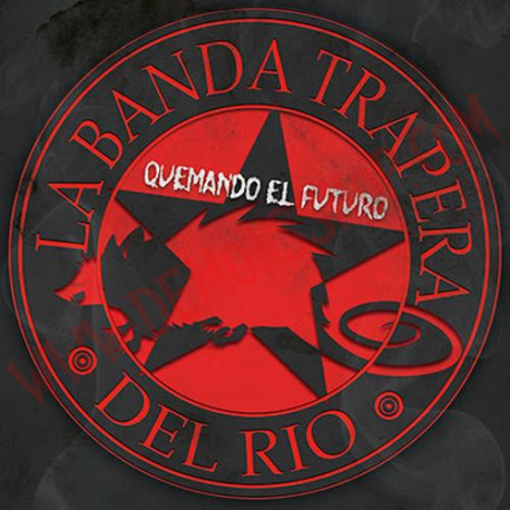 CD La Banda Trapera Del Río - Quemando el Futuro