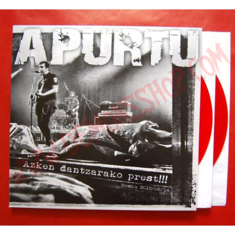 Vinilo LP Apurtu ‎– Azken Dantzarako Prest​!​!​! (Mosku 2015​-​08​-​14)