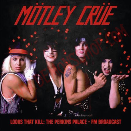 Vinilo LP Motley Crüe - Looks That Kill: The Perkins Palace