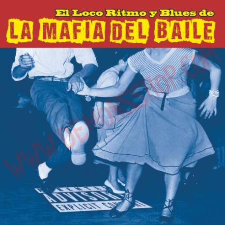 Vinilo LP La Mafia del Baile - El Loco Ritmo y Blues de la Mafia Del Baile
