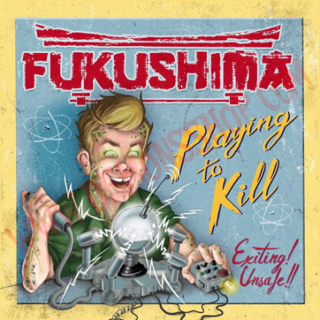 CD Fukushima - Playing To Kill