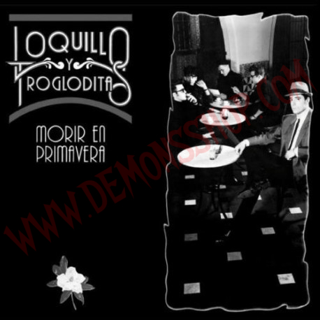 Vinilo LP Loquillo y Los Trogloditas - Morir En Primavera