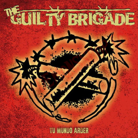 CD The Guilty Brigade - Tu Mundo Arder