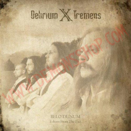 CD Delirium X Tremens ‎– Belo Dunum, Echoes From The Past