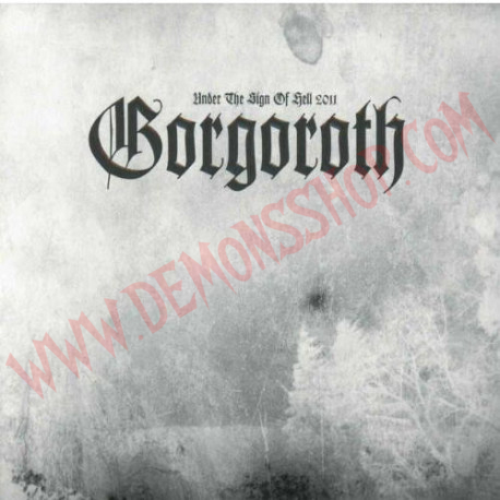 CD Gorgoroth - Under The Sign Of Hell 2011