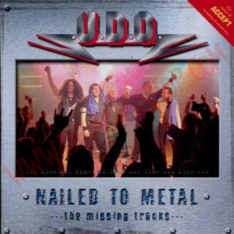 CD UDO - Nailed To Metal