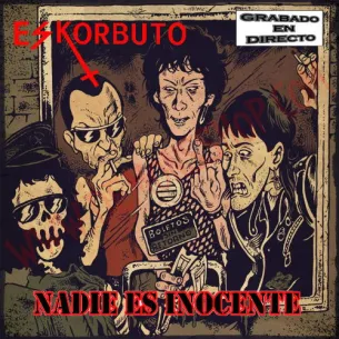 Vinilo LP Eskorbuto - Nadie es inocente