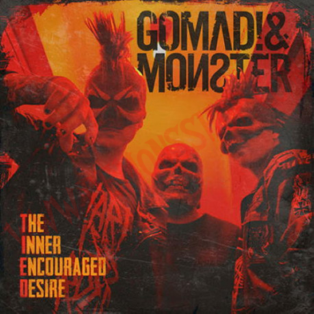CD GOMAD! & MONSTER - The Inner Encouraged Desire