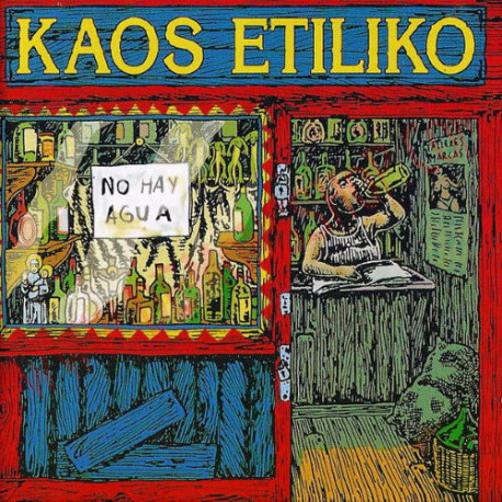 CD Kaos Etíliko ‎– No Hay Agua