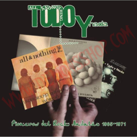Vinilo LP Todo y Nada - Pioneros del Rock Andaluz 1965-1971