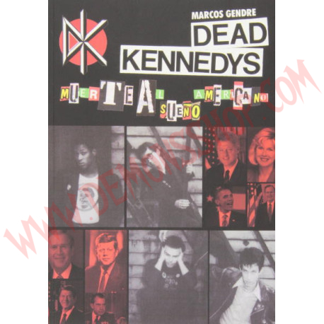 Libro Dead Kennedys. Muerte Al Sueño Americano
