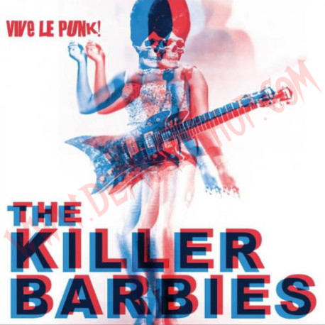 CD The Killer Barbies - Vive Le Punk!